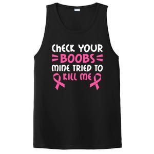 Check Your Boobs Mine Tried To Kill Me Pink Ribbon PosiCharge Competitor Tank