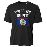 Cute You Better Belize It Cooling Performance Crew T-Shirt