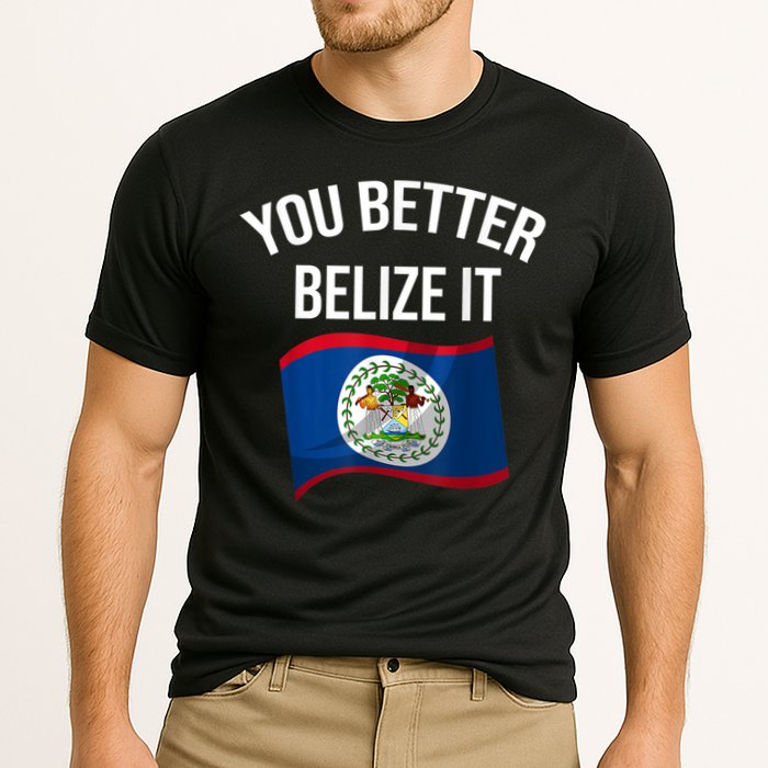 Cute You Better Belize It Performance Shirt
