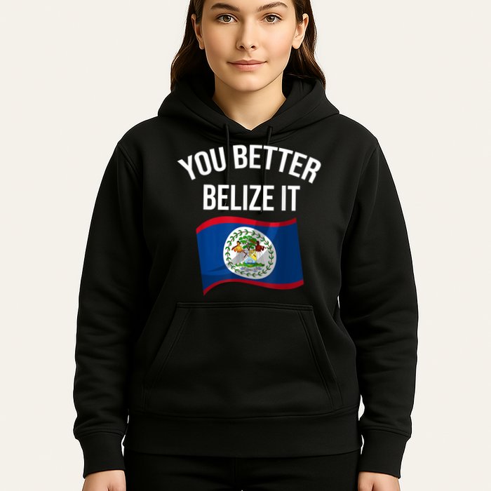 Cute You Better Belize It Hoodie