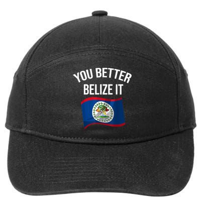 Cute You Better Belize It 7-Panel Snapback Hat