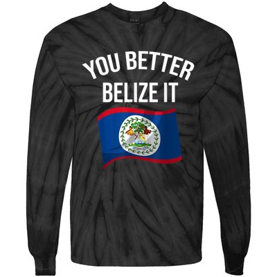 Cute You Better Belize It Tie-Dye Long Sleeve Shirt