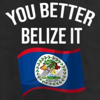 Cute You Better Belize It Hat