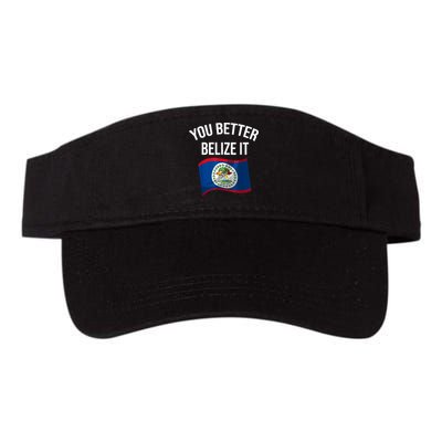 Cute You Better Belize It Visor