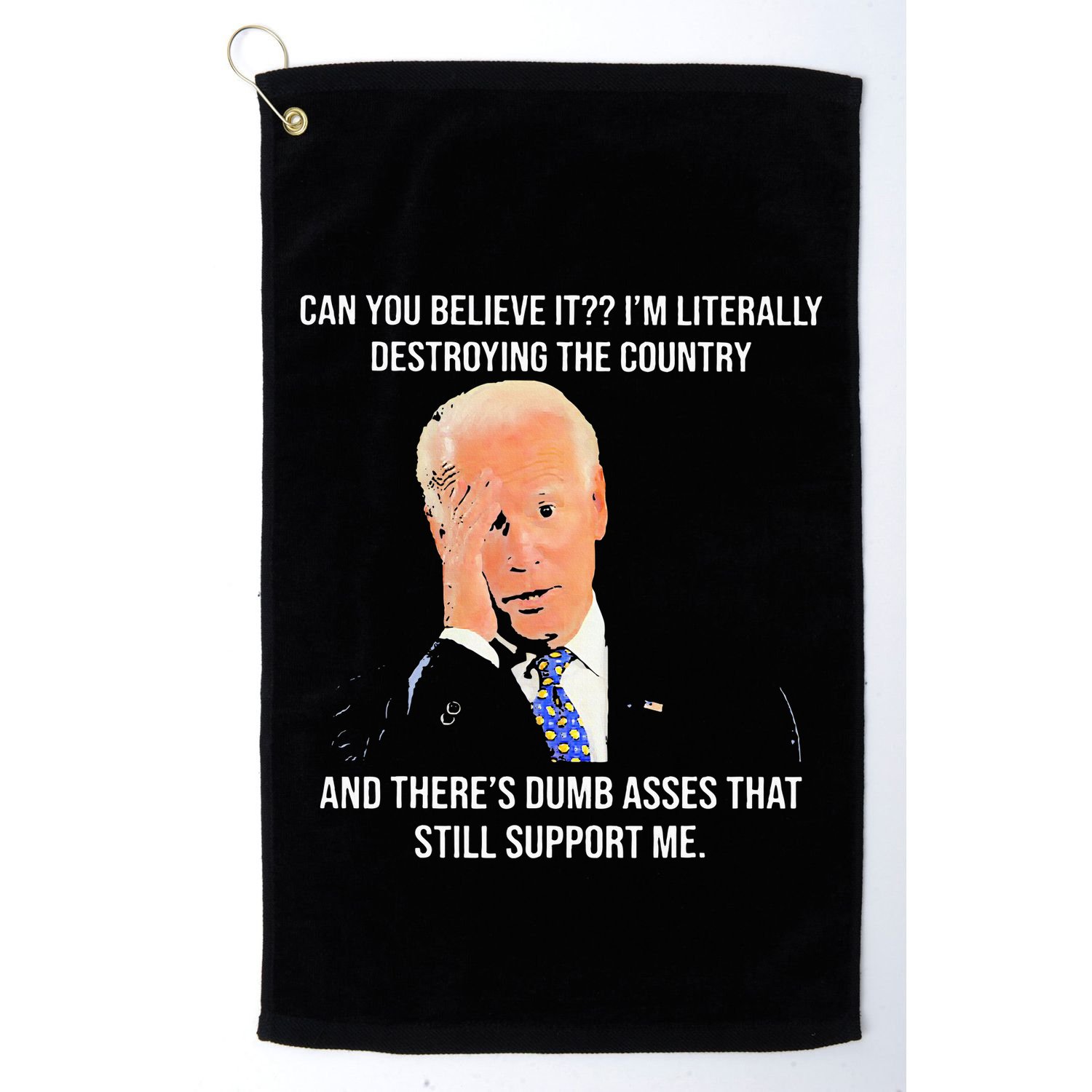 Can You Believe It IM Literally Destroying The Country Golf Towel