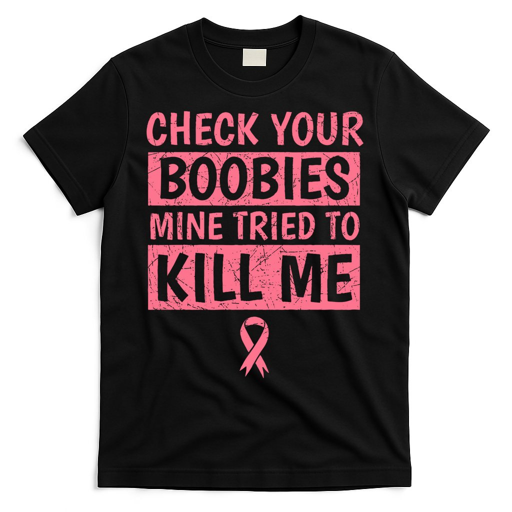 Check Your Boobies Breast Cancer Awareness T-Shirt