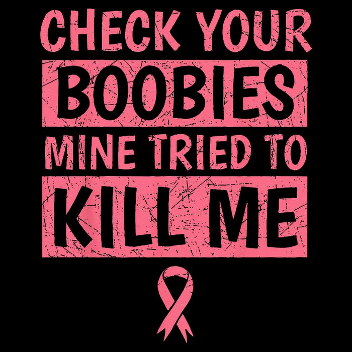 Check Your Boobies Mine Tried To Kill Me Breast Cancer Mom Kids T-Shirt