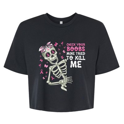 Check Your Boobs Mine Tried To Kill Mehalloween Ribbon Bella+Canvas Jersey Crop Tee