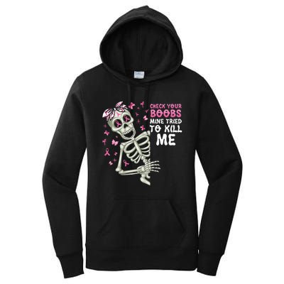 Check Your Boobs Mine Tried To Kill Mehalloween Ribbon Women's Pullover Hoodie