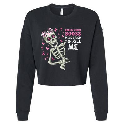 Check Your Boobs Mine Tried To Kill Mehalloween Ribbon Cropped Pullover Crew