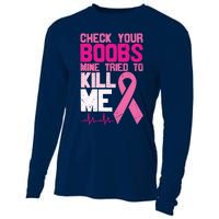 Check Your Boobs Mine Tried To Kill Me Breast Cancer Cooling Performance Long Sleeve Crew