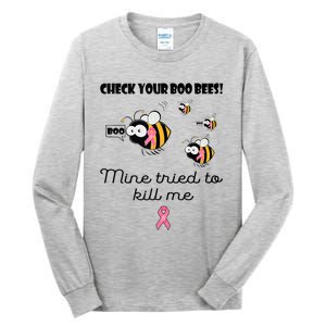 Check Your Boo Bees Mine Tried To Breast Cancer Awareness Tall Long Sleeve T-Shirt