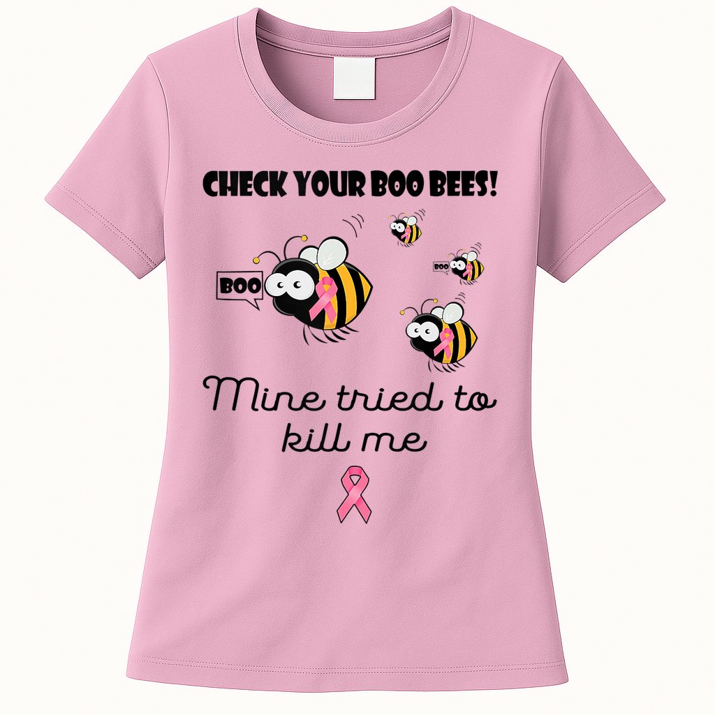 Check Your Boo Bees Mine Tried To Breast Cancer Awareness Womens T-Shirt