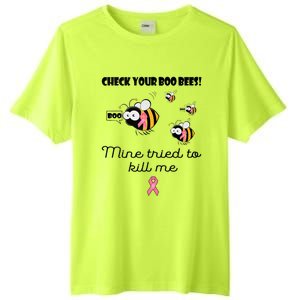 Check Your Boo Bees Mine Tried To Breast Cancer Awareness Tall Fusion ChromaSoft Performance T-Shirt