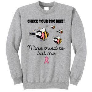 Check Your Boo Bees Mine Tried To Breast Cancer Awareness Sweatshirt