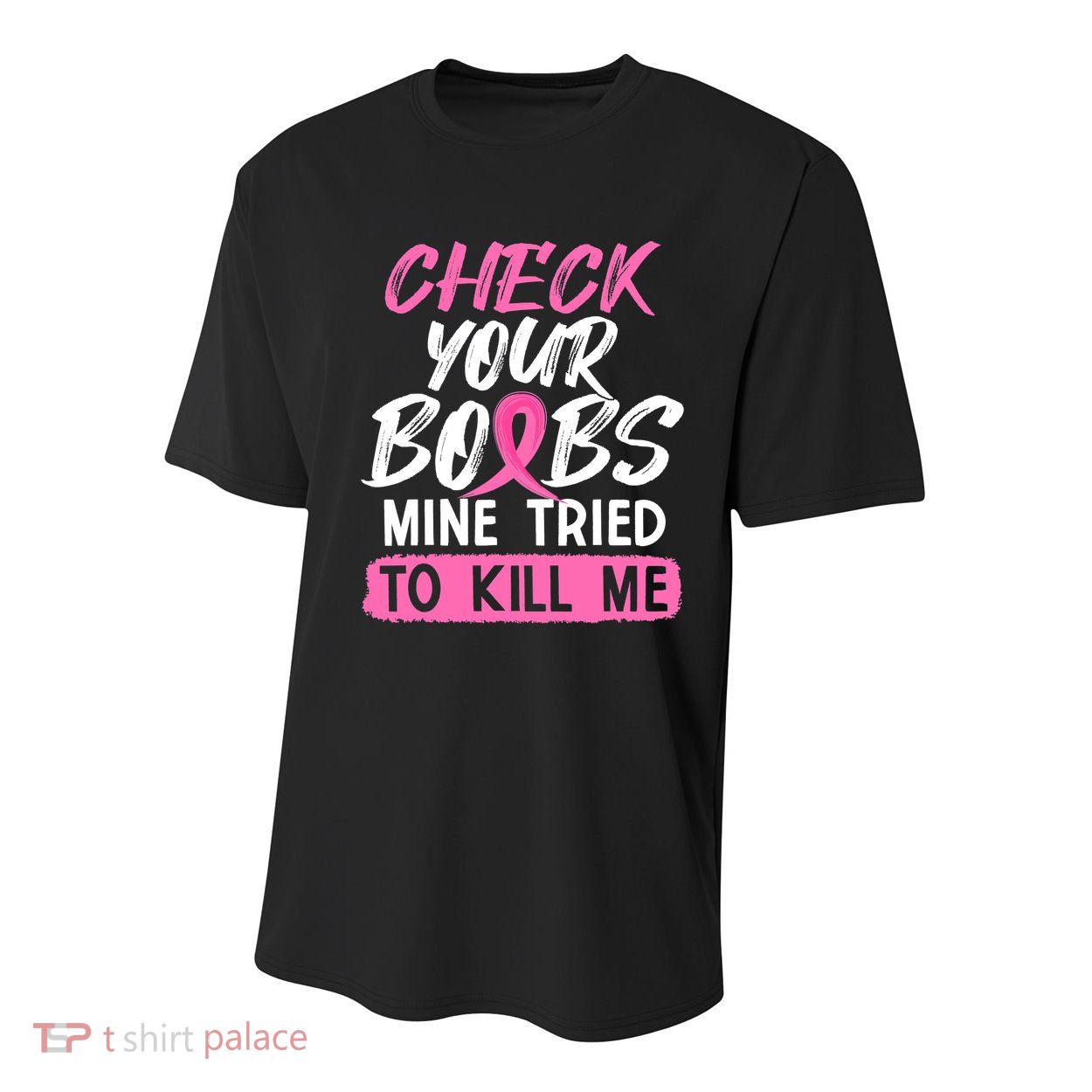 Check Your Boobs Mine Tried To Kill Me Breast Cancer Warrior Youth Performance Sprint T-Shirt