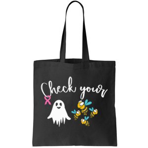 Check Your Boo Bees Breast Cancer Awareness Ribbon Tote Bag