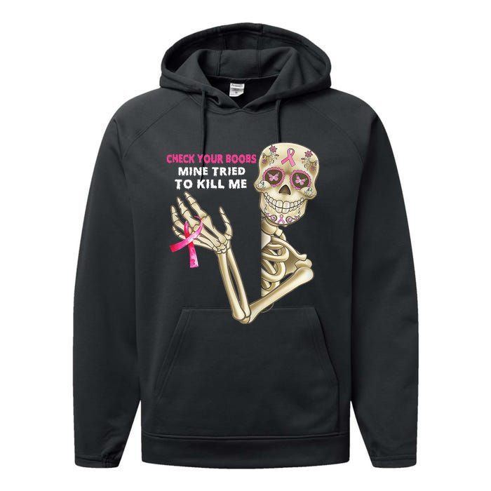 Check Your Boobs Mine Tried To Kill Me Sugar Skull Skeleton Performance Fleece Hoodie