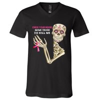 Check Your Boobs Mine Tried To Kill Me Sugar Skull Skeleton V-Neck T-Shirt