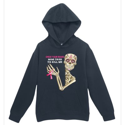 Check Your Boobs Mine Tried To Kill Me Sugar Skull Skeleton Urban Pullover Hoodie