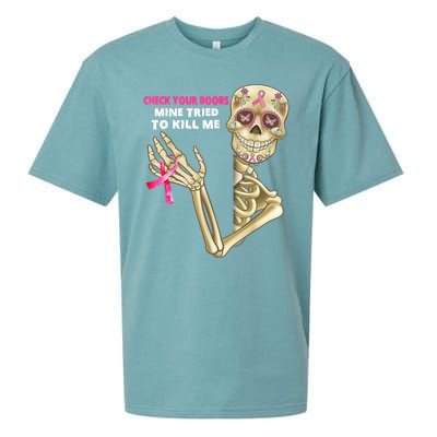 Check Your Boobs Mine Tried To Kill Me Breast Cancer Sueded Cloud Jersey T-Shirt