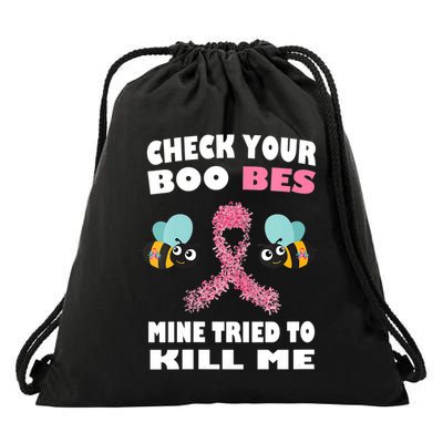 Check Your Boo Bees Mine Tried To Kill Me Funny Mothers Day Drawstring Bag