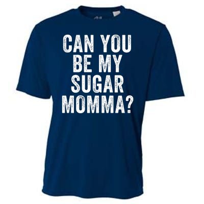 Can You Be My Sugar Momma? Cooling Performance Crew T-Shirt