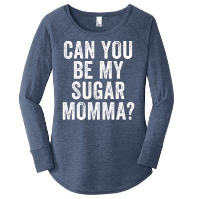 Can You Be My Sugar Momma? Women's Perfect Tri Tunic Long Sleeve Shirt