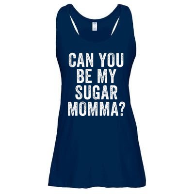 Can You Be My Sugar Momma? Ladies Essential Flowy Tank