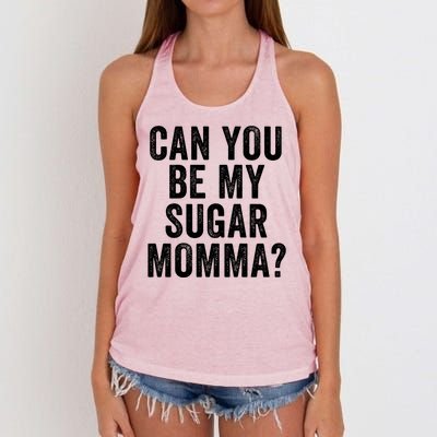 Can You Be My Sugar Momma? Women's Knotted Racerback Tank