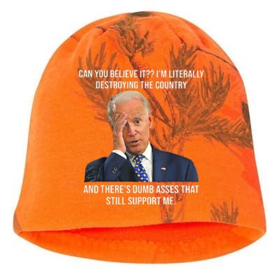 Can You Believe It Im Literally Destroying The Country Joe Biden Kati - Camo Knit Beanie