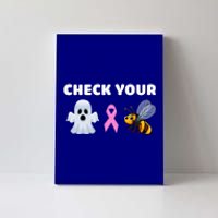 Check Your Boo Bees Funny Breast Cancer Awareness Halloween Gift Canvas