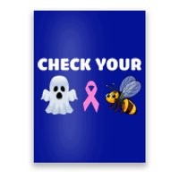 Check Your Boo Bees Funny Breast Cancer Awareness Halloween Gift Poster