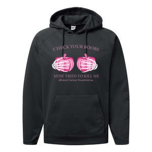 Check Your Boobs Mine Tried To Kill Me Breast Cancer Pumpkin Performance Fleece Hoodie