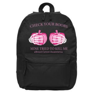 Check Your Boobs Mine Tried To Kill Me Breast Cancer Pumpkin 16 in Basic Backpack