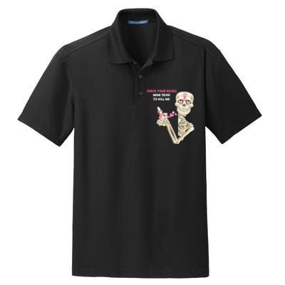 Check Your Boobs Mine Tried To Kill Me Sugar Skull Skeleton Dry Zone Grid Polo