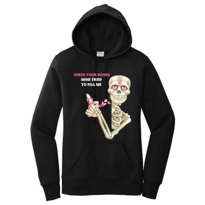 Check Your Boobs Mine Tried To Kill Me Sugar Skull Skeleton Women's Pullover Hoodie