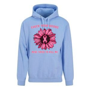 Check Your Boobs Mine Tried To Kill Me Sunflower Design Unisex Surf Hoodie