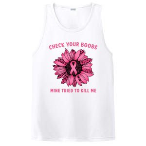 Check Your Boobs Mine Tried To Kill Me Sunflower Design PosiCharge Competitor Tank