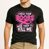 Check Your Boobs Mine Tried To Kill Me Breast Cancer Cooling Performance Crew T-Shirt