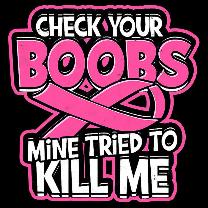Check Your Boobs Mine Tried To Kill Me Breast Cancer Flat Bill Trucker Hat