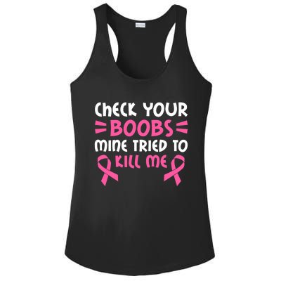 Check Your Boobs Mine Tried To Kill Me Ribbon Ladies PosiCharge Competitor Racerback Tank