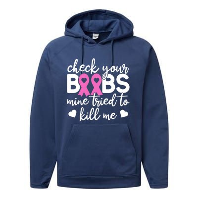 Check Your Boobies Breast Cancer Awareness Fight Cancer Gift Performance Fleece Hoodie