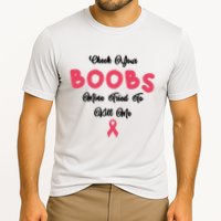 Check Your Boobs Mine Tried To Kill Me Breast Cancer Cooling Performance Crew T-Shirt