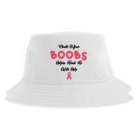 Check Your Boobs Mine Tried To Kill Me Breast Cancer Sustainable Bucket Hat