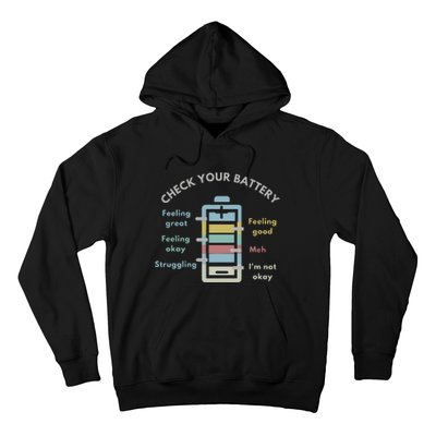 Check Your Battery Funny Therapist Hoodie