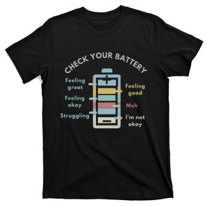 Check Your Battery Funny Therapist T-Shirt