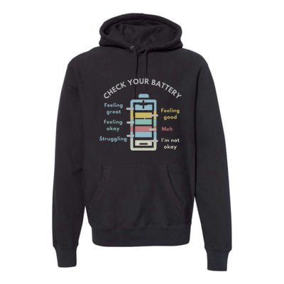 Check Your Battery Funny Therapist Premium Hoodie