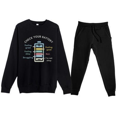 Check Your Battery Funny Therapist Premium Crewneck Sweatsuit Set