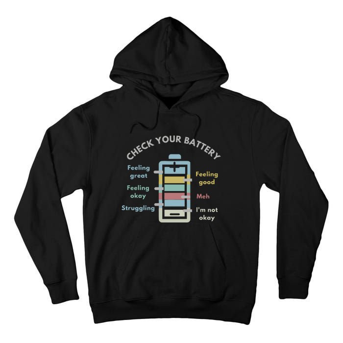 Check Your Battery Funny Therapist Tall Hoodie